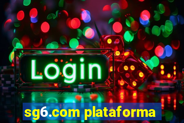 sg6.com plataforma